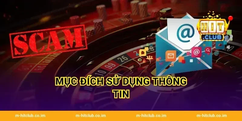 Mục đích sử dụng thông tin
